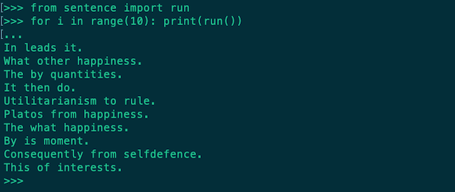 A screenshot of the terminal showing the kinds of sentences our bot is capable of producing.